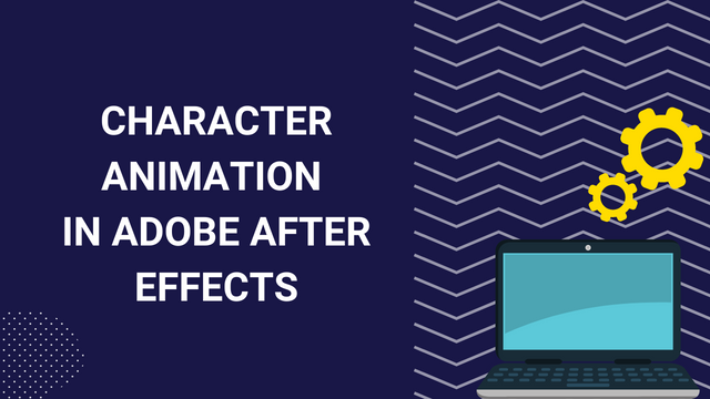 Character Animation in Adobe After Effects