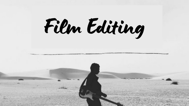 Film Editing 