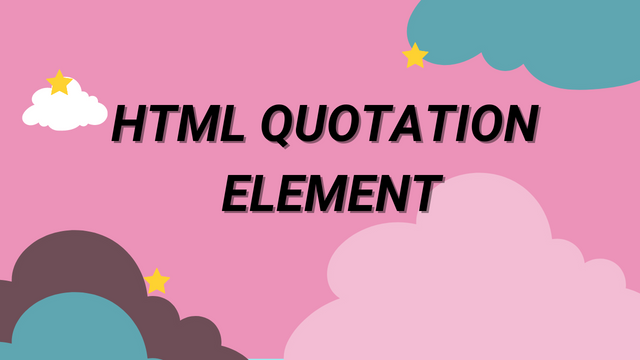 HTML Quotation Elements