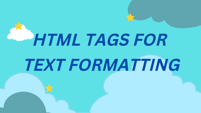 HTML Tags for Text Formatting
