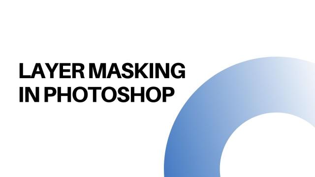 Layer masking with 3 image options in photoshop