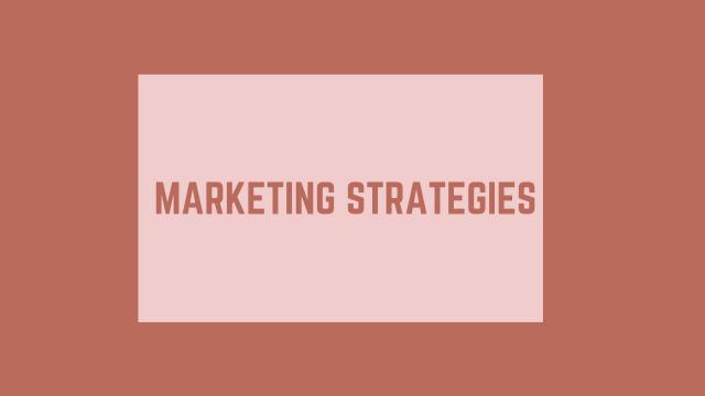Marketing Strategies