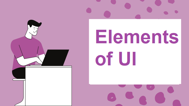Elements of UI Designing