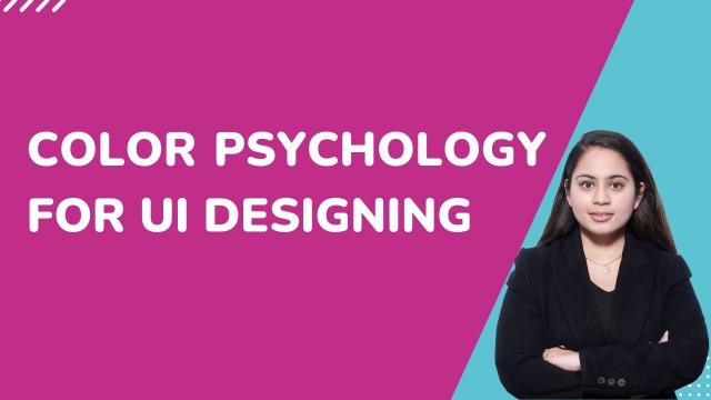 Color Psychology for UI Designing