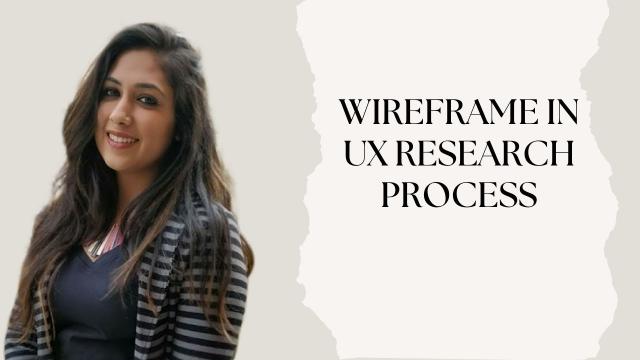 Wireframe in UX Research Process