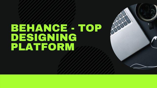 Behance - Top Designing Platform