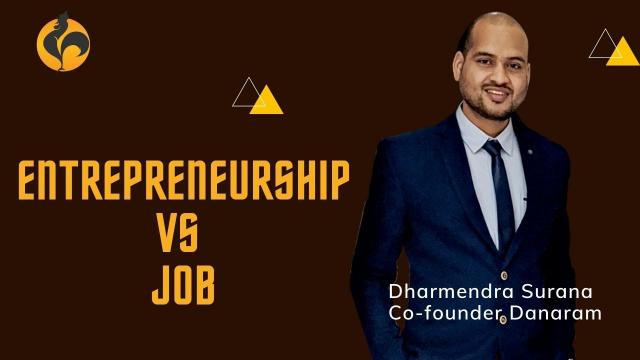 Entrepreneurship vs Job