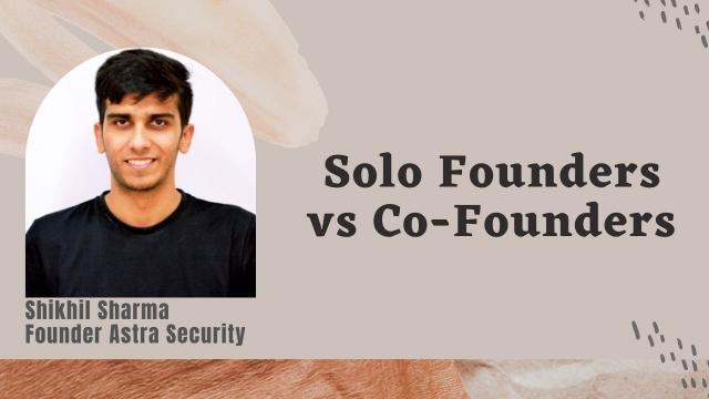 Solo Founders vs Co - Founders