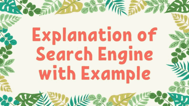 Explanation-of-Search-Engine-with-Example