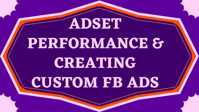 Adset-Performance--creating-Custom-FB-Ads