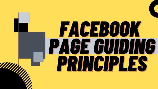 Facebook Page Guiding Principles