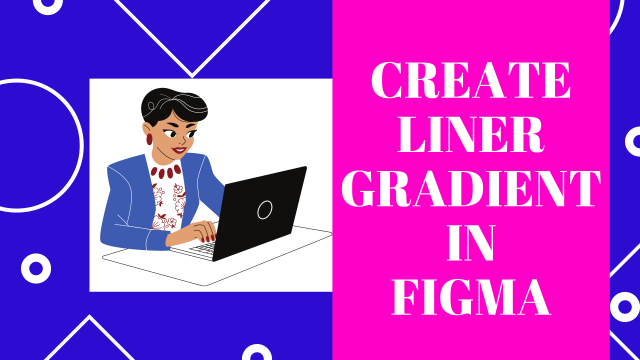 Create Linear Gradient in Figma