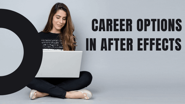 Career Options in After Effects