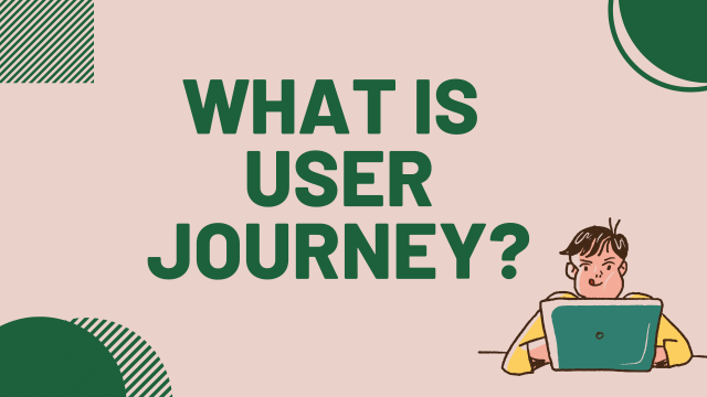 What-is-user-journey