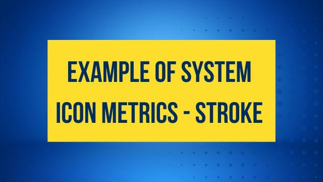 Example of system icon metrics - Stroke