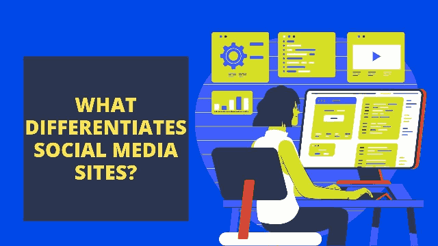 What differentiates social media sites?
