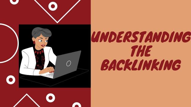 Understanding the Backlinking