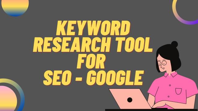 Keyword Research Tool for SEO - Google