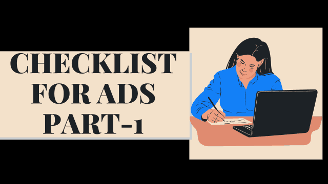 Checklist For Ads Part I