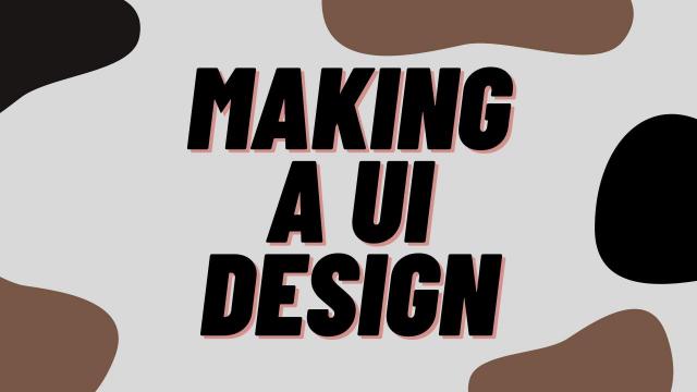 Making a UI Design