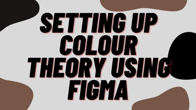 Setting-up-Colour-theory-using-Figma