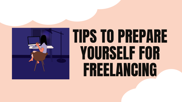 Tips-to-prepare-yourself-for-Freelancing