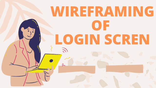 Wireframing-of-Login-Screen-