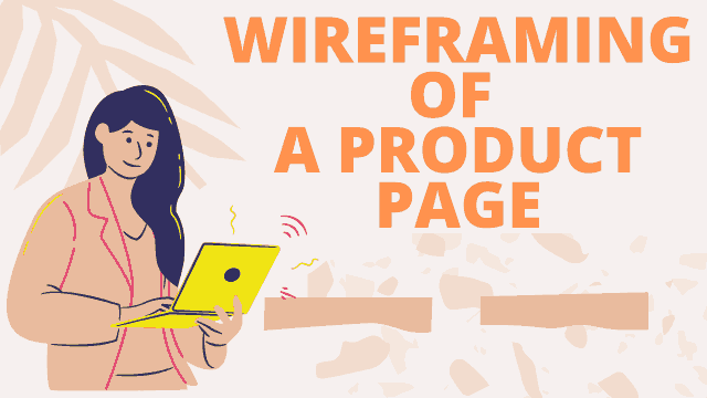 Wireframing of a Product page