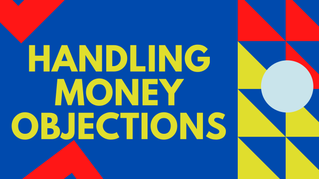 Handling money objections