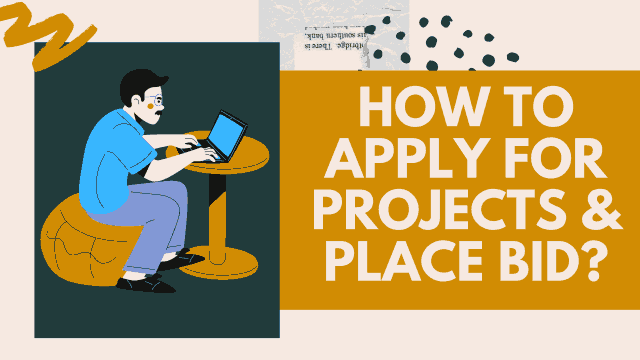 How to apply for projects & place bid?
