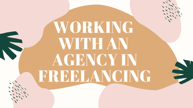 Working-with-an-Agency-in-Freelancing