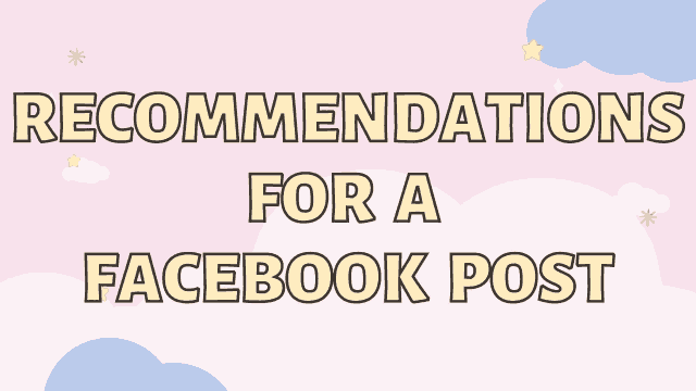 Recommendations for a Facebook Post