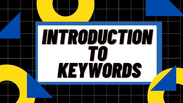 Introduction to keywords