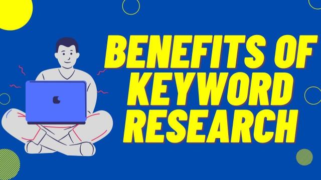 Benefits of Keyword Research