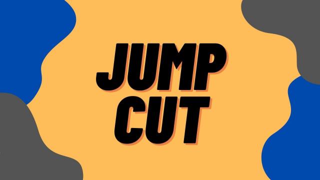 Jump Cut 