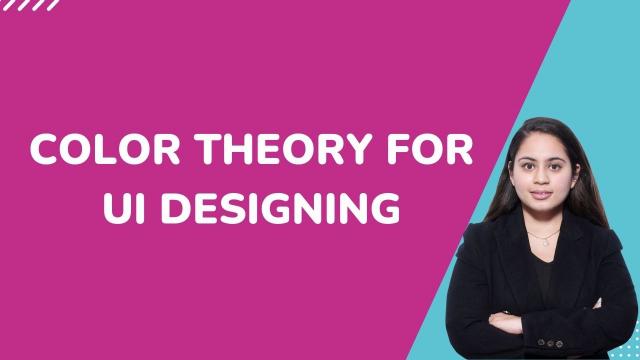 Color Theory for UI Designing