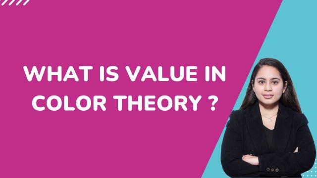 What is Value in Color Theory
