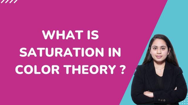 What is Saturation in Color Theory
