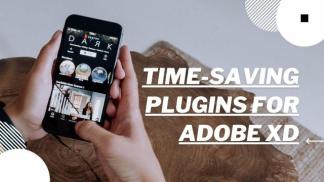 Time-Saving Plugins for Adobe XD