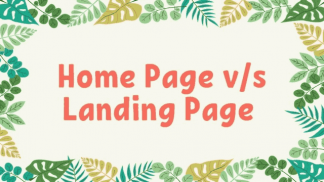 Home Page v/s Landing Page