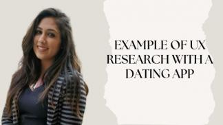 Example of UX Research with a dating app