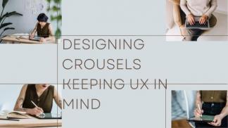 Designing Carousels keeping UX in mind