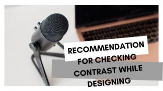 Recommendation for checking contrast while designing