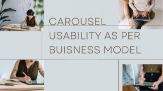 Carousel Usability as per Business Model
