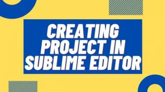 Creating Project in Sublime Editor