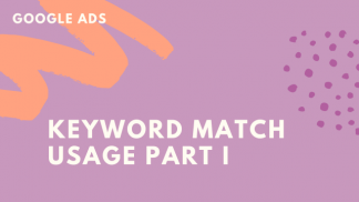 Keyword Match Usage Part I