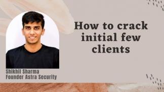 How to crack initial few clients