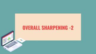 overall sharpening -2