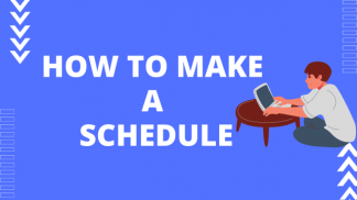 How to make a schedule?