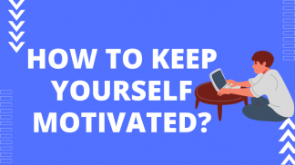 How to keep yourself motivated?